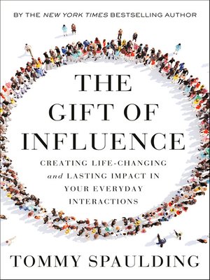 cover image of The Gift of Influence